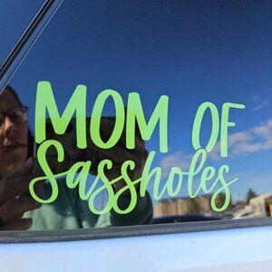 Mom of Sassholes Car Decal
